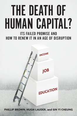 Phillip Brown - The Death of Human Capital?