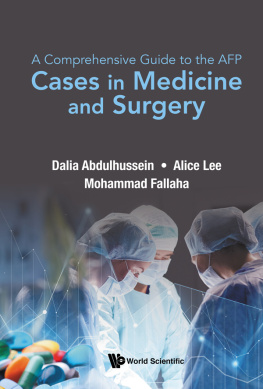 Dalia Abdulhussein Comprehensive Guide to the Afp, A: Cases in Medicine and Surgery