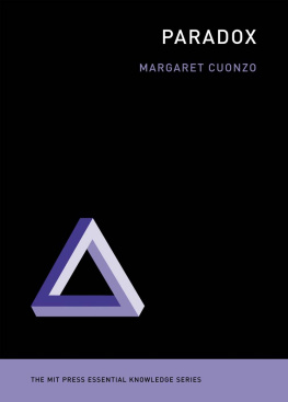 Margaret Cuonzo - Paradox (The MIT Press Essential Knowledge series)