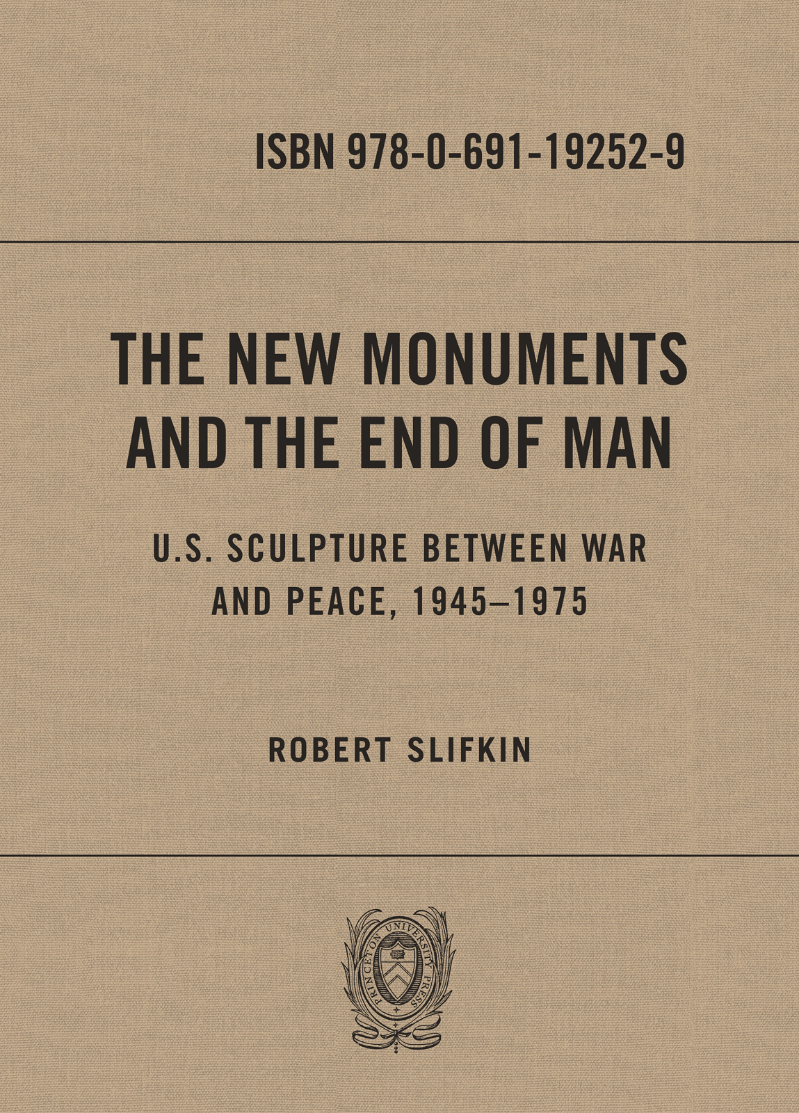 THE NEW MONUMENTS AND THE END OF MAN THE - photo 1