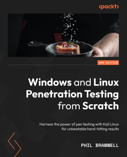 Phil Bramwell - Windows and Linux Penetration Testing from Scratch.