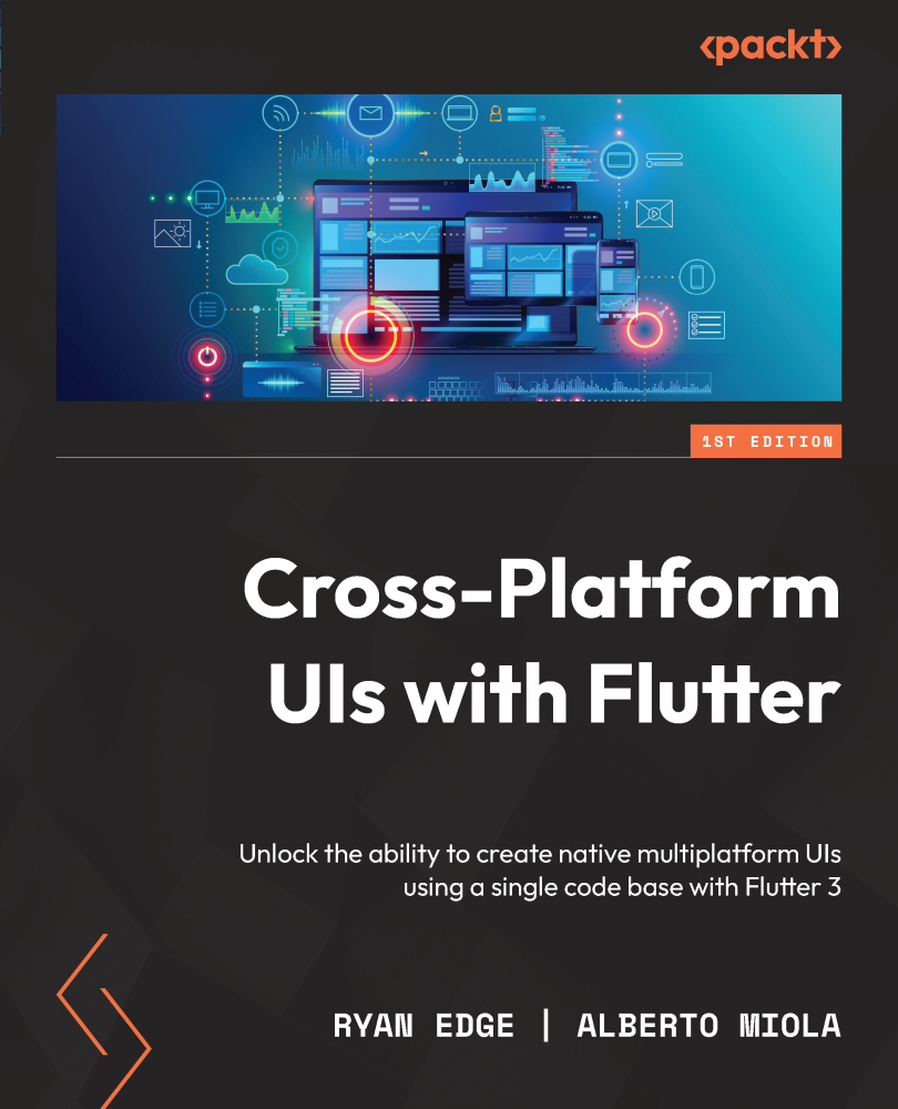 Cross-Platform UIs with Flutter Unlock the ability to create native - photo 1