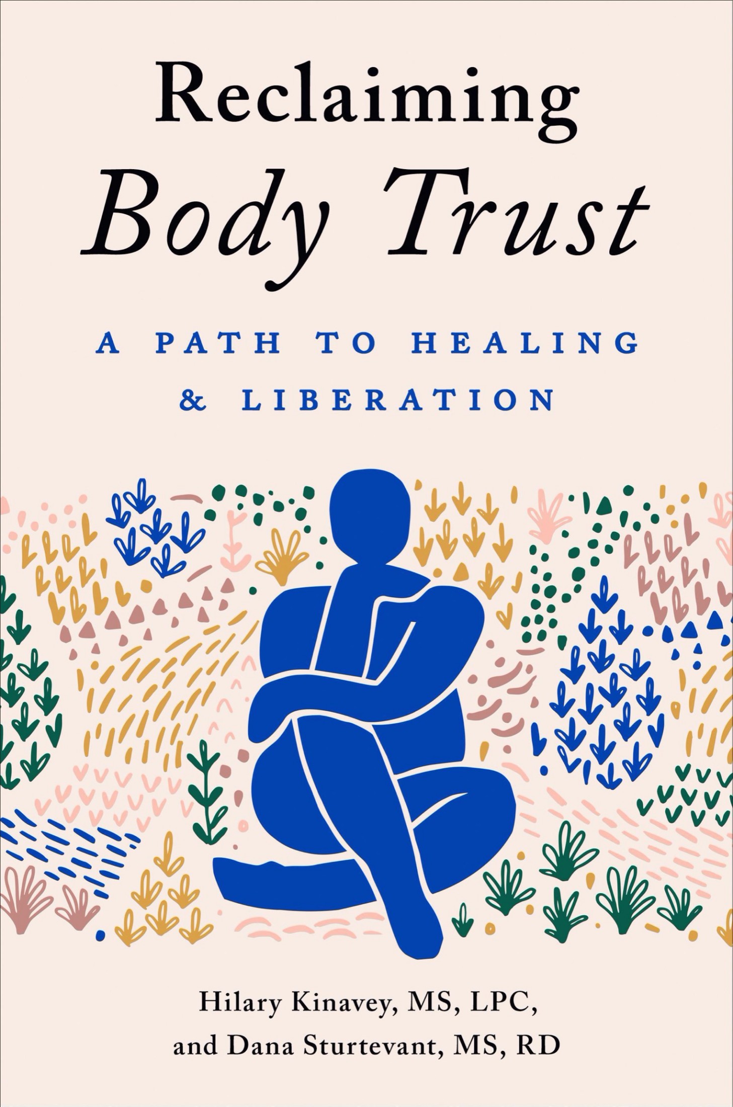 Praise for Reclaiming Body Trust Reclaiming Body Trust is a compassionate - photo 1