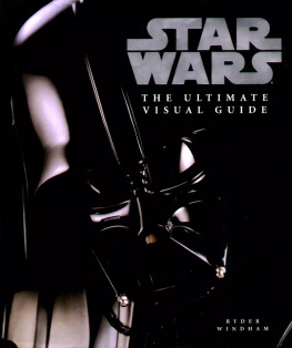 Ryder Windham Star Wars: The Ultimate Visual Guide