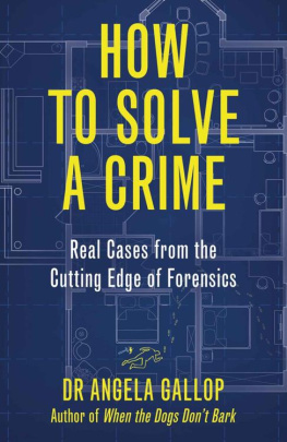 Angela Gallop How to Solve a Crime