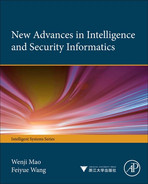 Advances in Intelligence and Security Informatics Wenji Mao Fei-Yue Wang Int - photo 1