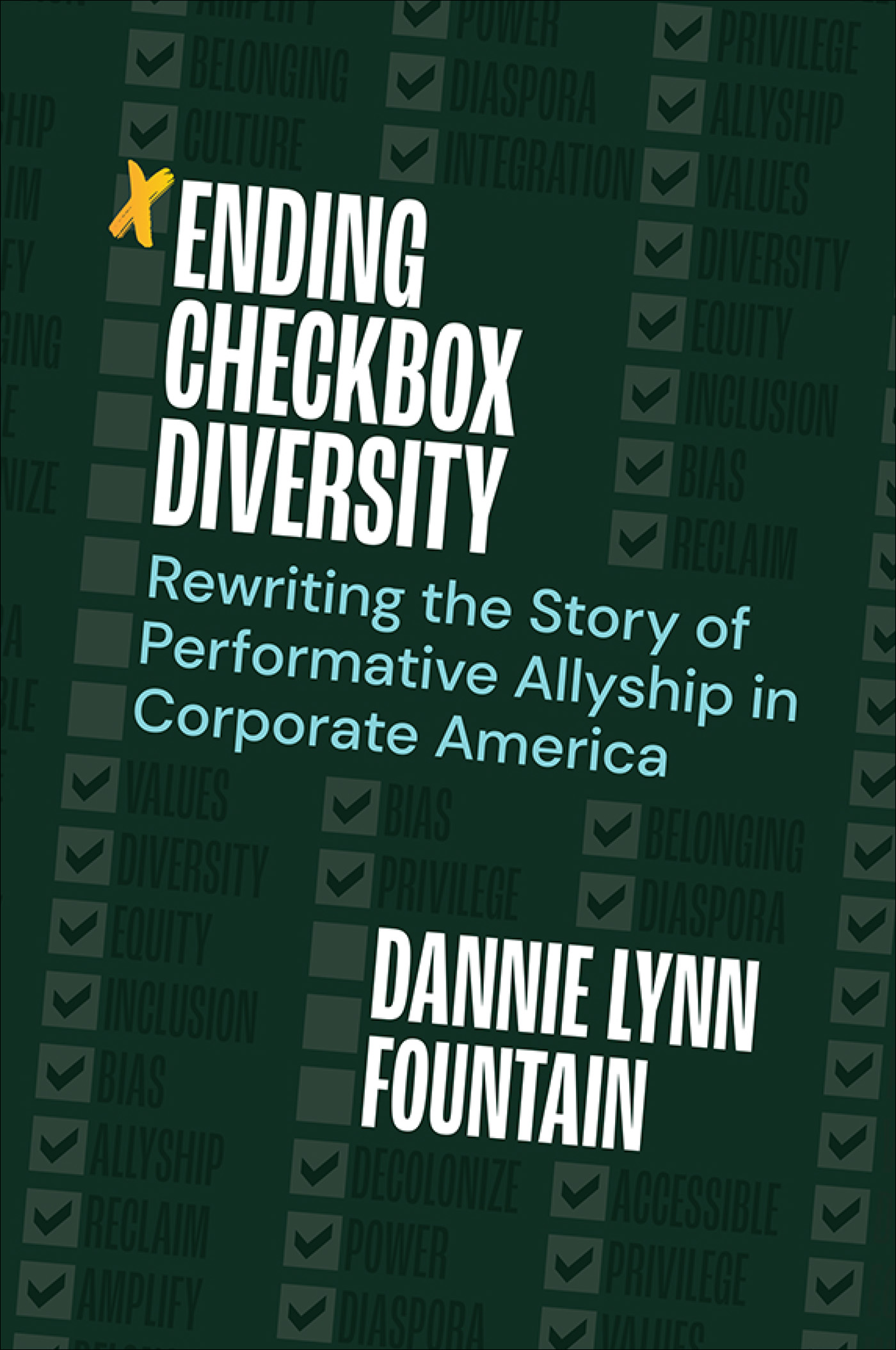 ENDING CHECKBOX DIVERSITY Rewriting the Story of Performative Allyship in - photo 1