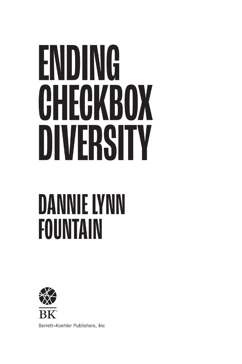 Ending Checkbox Diversity Copyright 2023 Dannie Lynn Fountain All rights - photo 2