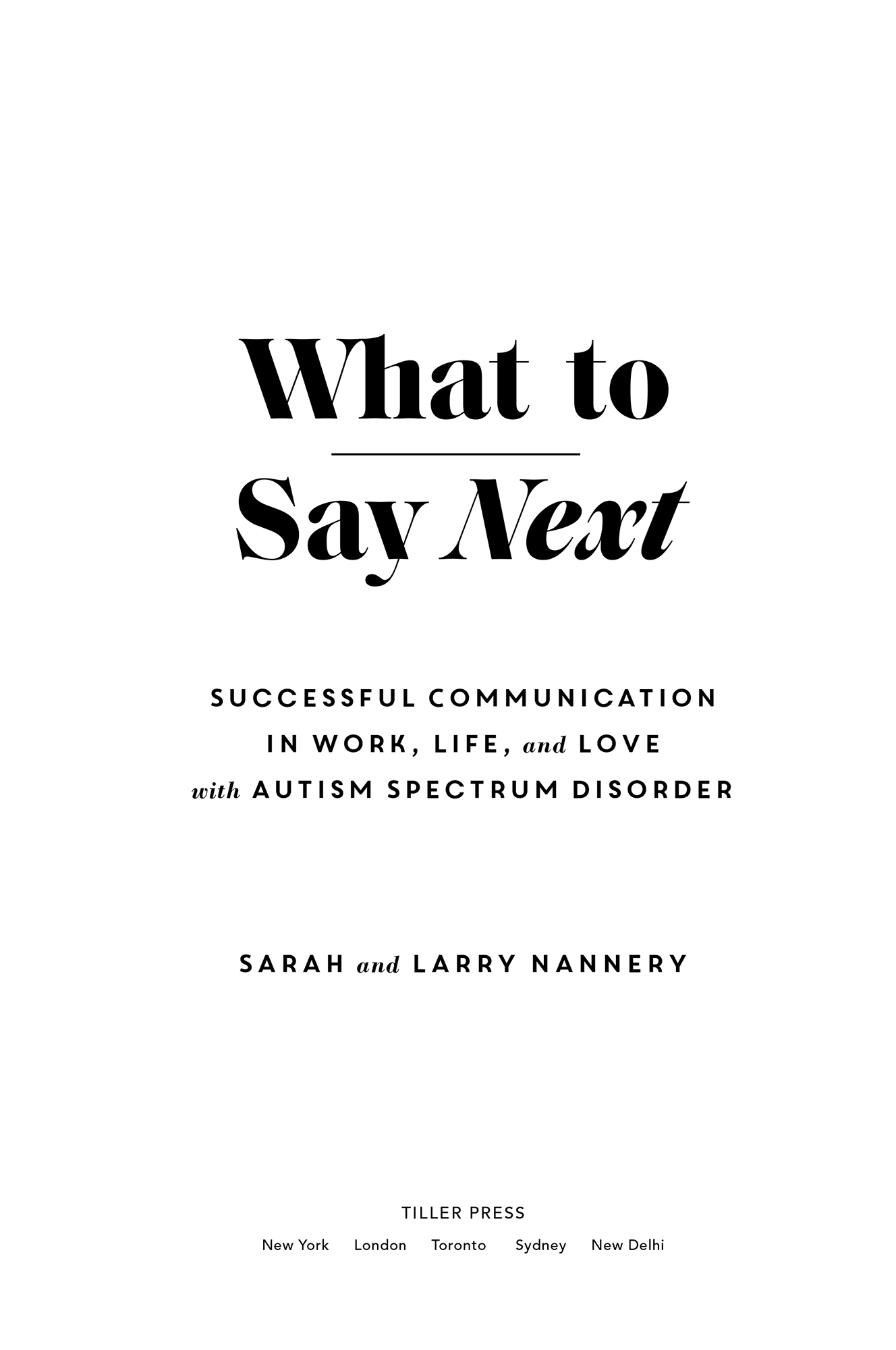 What to Say Next Successful Communication in Work Life and Lovewith Autism Spectrum Disorder - image 2