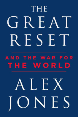 Alex Jones - The Great Reset: And the War for the World