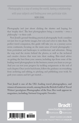 Nori Jemil - Travel Photographers Way: Practical Steps to Taking Unforgettable Travel Photos