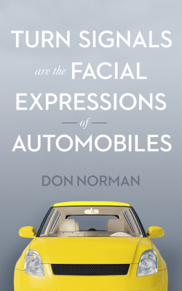 Don Norman - Turn Signals are the Facial Expressions of Automobiles