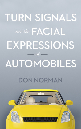 Don Norman Turn Signals are the Facial Expressions of Automobiles