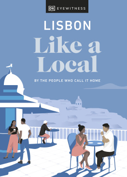 DK Eyewitness - Lisbon Like a Local: By the People Who Call It Home (Local Travel Guide)