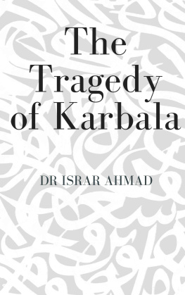 Israr Ahmad The Tragedy of Karbala