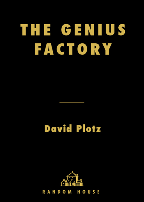 THE GENIUS FACTORY THE CURIOUS HISTORY OF THE NOBEL PRIZE SPERM BANK DAVID - photo 1