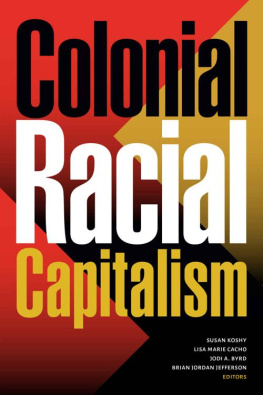 etal. susan koshy - Colonial Racial Capitalism