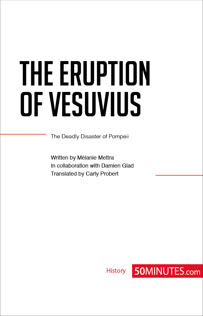 THE ERUPTION OF VESUVIUS KEY INFORMATION When 24th August 79 Where - photo 2