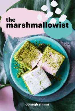 Oonagh Simms The Marshmallowist