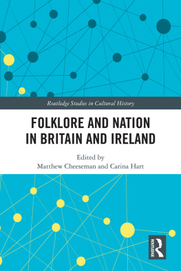 Matthew Cheeseman - Folklore and Nation in Britain and Ireland