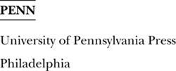 Copyright 2006 University of Pennsylvania Press All rights reserved Printed in - photo 1