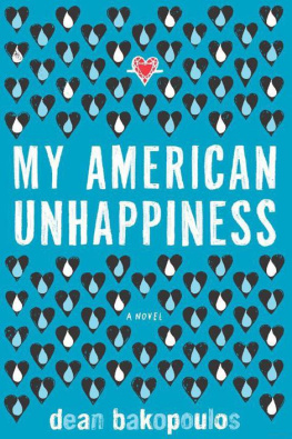 Dean Bakopoulos - My American Unhappiness