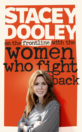 Stacey Dooley - On the Front Line with the Women Who Fight Back