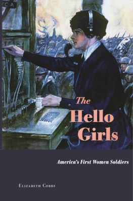 Elizabeth Cobbs The Hello Girls