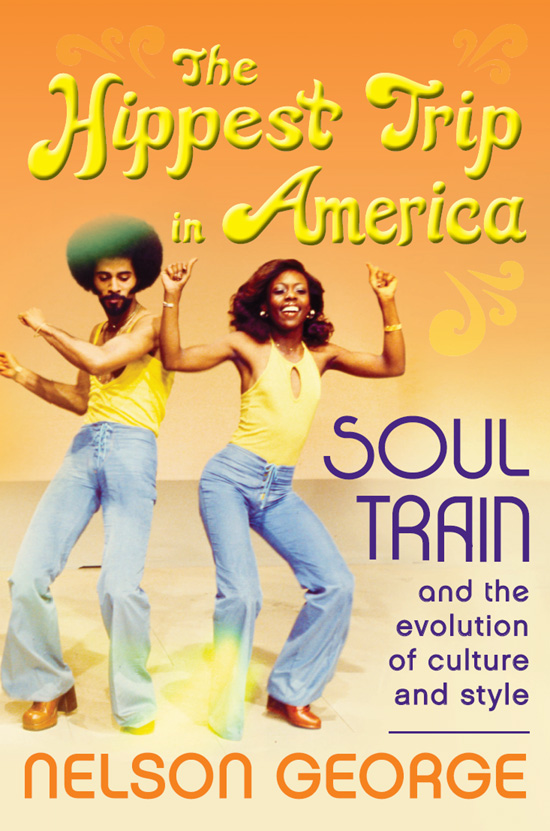 To all who have danced on a Soul Train line anywhere in the world Contents - photo 1