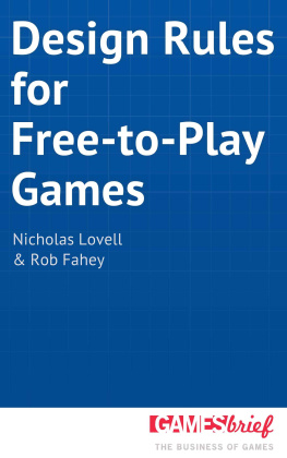 Lovell Nicholas Design Rules for Free-to-Play Games