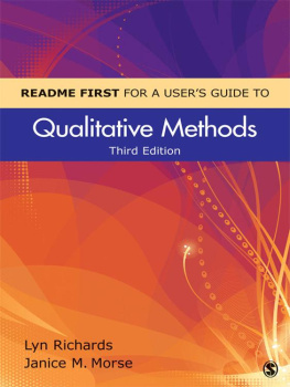 Lyn Richards README FIRST for a User′s Guide to Qualitative Methods