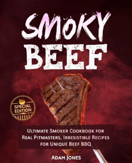 Adam Jones - Smoky Beef
