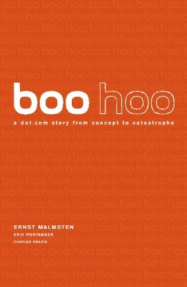 Ernst Malmsten - Boo Hoo: A Dot.Com Story from Concept to Catastrophe