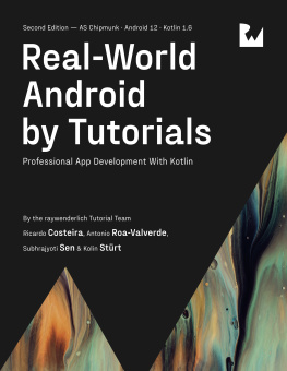 raywenderlich Tutorial Team Real-World Android by Tutorials (Second Edition): Professional App Development With Kotlin