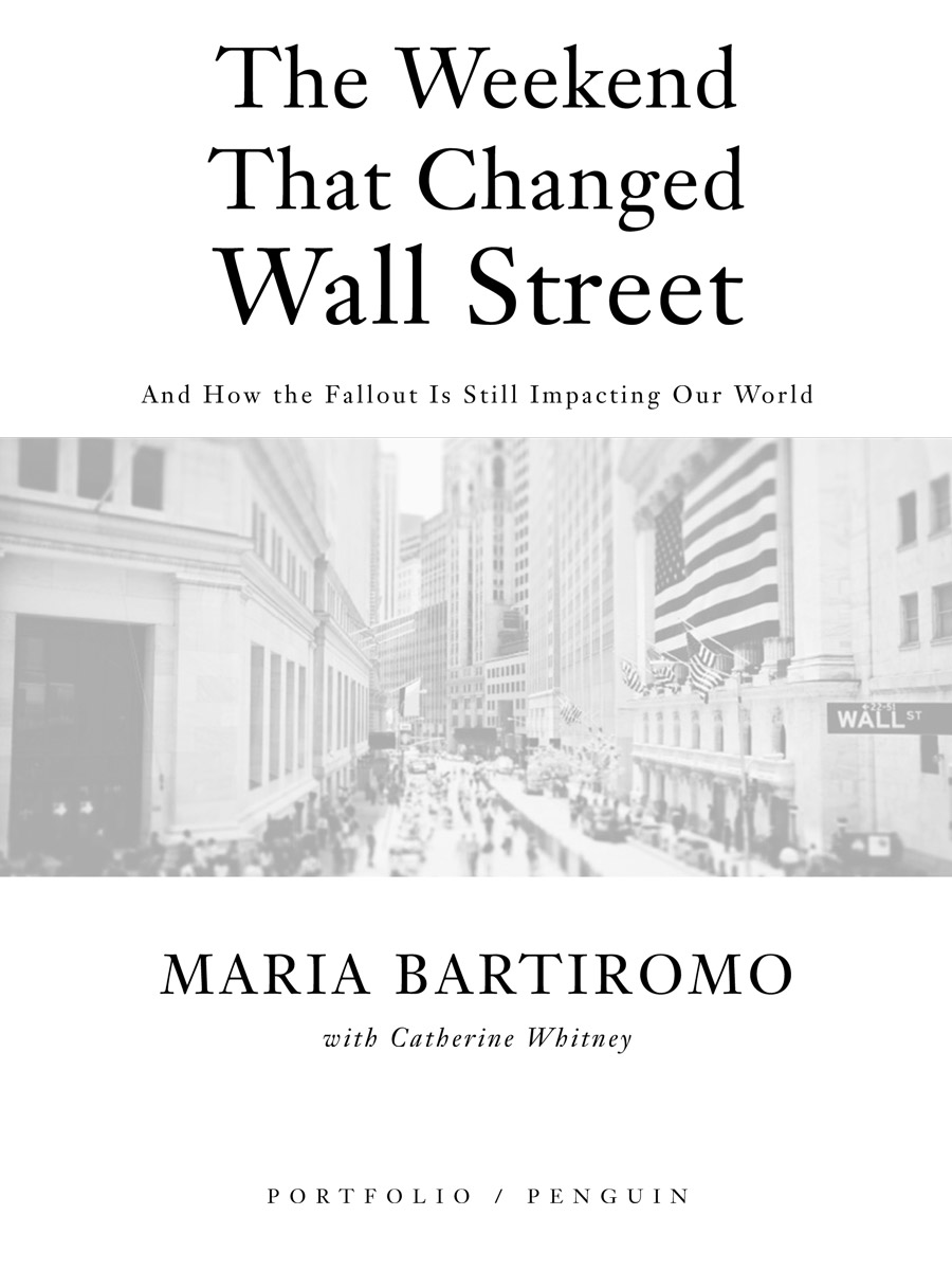 PORTFOLIOPENGUIN THE WEEKEND THAT CHANGED WALL STREET Maria Bartiromo is - photo 1