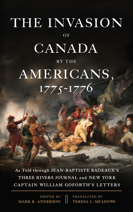 THE INVASION OF CANADA BY THE AMERICANS 17751776 THE INVASION OF CANADA BY - photo 1