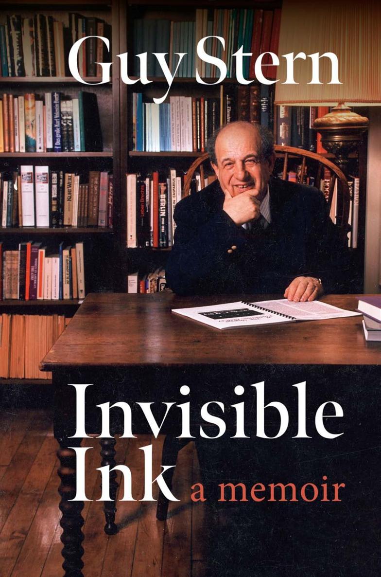 Invisible Ink A Memoir Guy Stern Wayne State University Press Detroit - photo 1