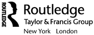 Routledge Taylor Francis Group 270 Madison Avenue New York NY 10016 - photo 2