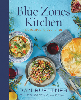 Dan Buettner - The Blue Zones Kitchen