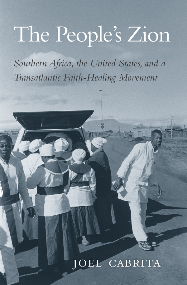 THE PEOPLES ZION SOUTHERN AFRICA THE UNITED STATES AND A TRANSATLANTIC - photo 1