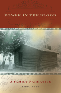 Linda Tate - Power in the Blood: A Family Narrative