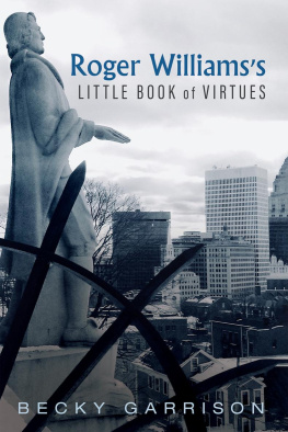 Becky Garrison - Roger Williamss Little Book Of Virtues