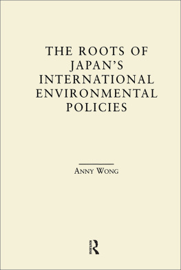 Anny Wong - The Roots of Japans Environmental Policies