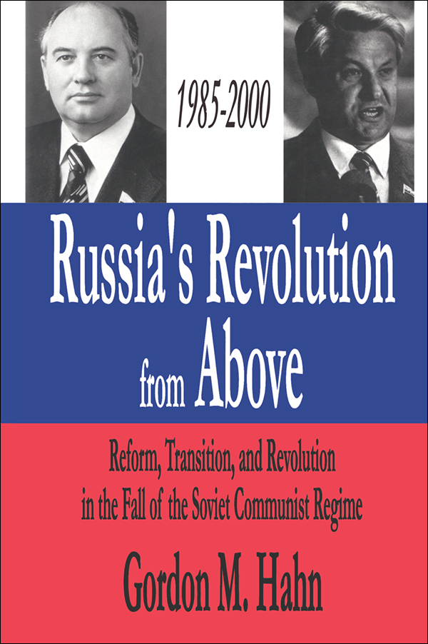 Russias Revolution from Above 1985-2000 Russias Revolution from Above - photo 1