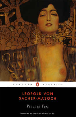 Leopold Von Sacher-Masoch - Venus in Furs