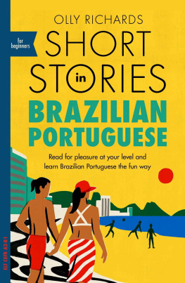 Olly Richards Short Stories in Brazilian Portuguese for Beginners
