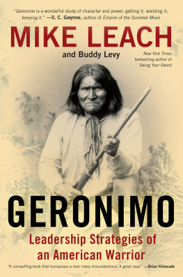 Mike Leach Geronimo: Leadership Strategies of an American Warrior