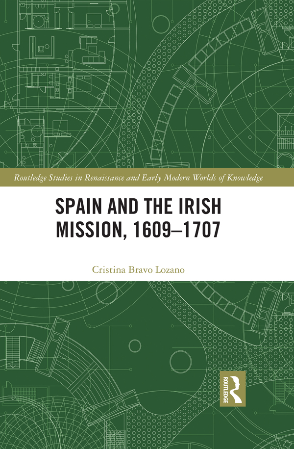 Spain and the Irish Mission 16091707 Spain and the Irish Mission 16091707 - photo 1