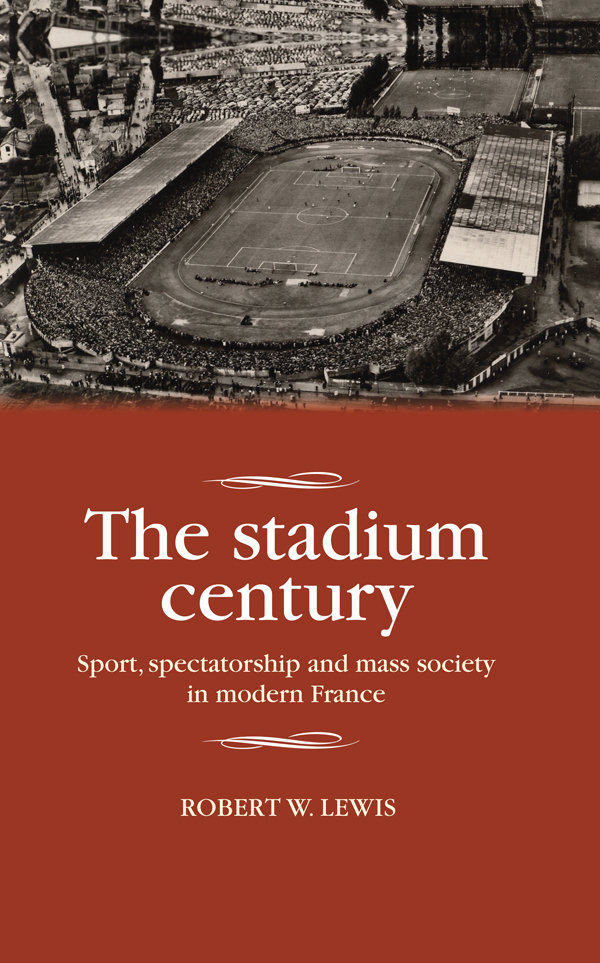 The stadium century Edited by David Hopkin and Mire Cross This series - photo 1