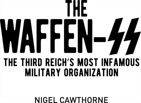 Contents Introduction The Waffen-SS was the private army of Adolf Hitler - photo 1